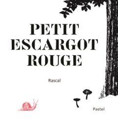 Petit escargot rouge de Rascal