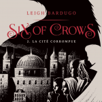 six of crows 2
