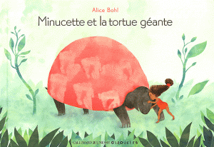 minucette et la tortue géante