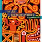 cité des filles choisies