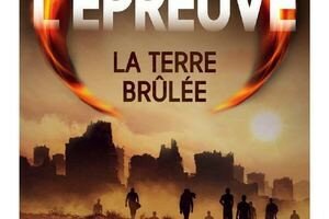 La Terre Brûlée de James Dashner